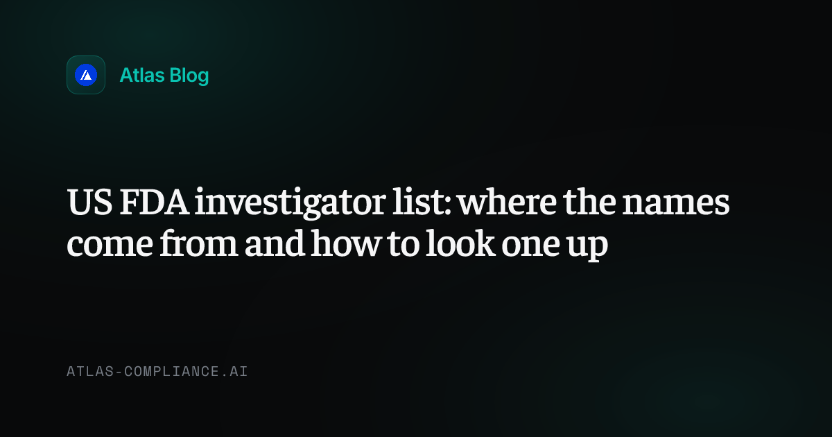 US FDA Investigator List: Who Inspects You and How to Check