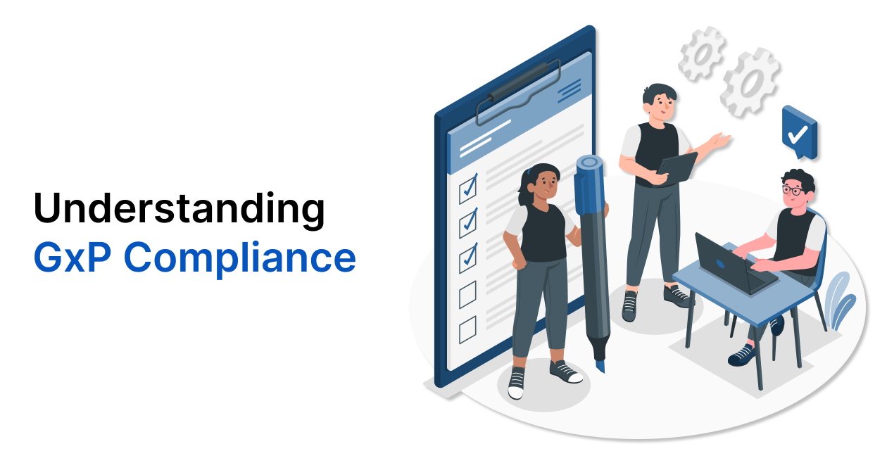 Understanding GxP Compliance: Essential Guide