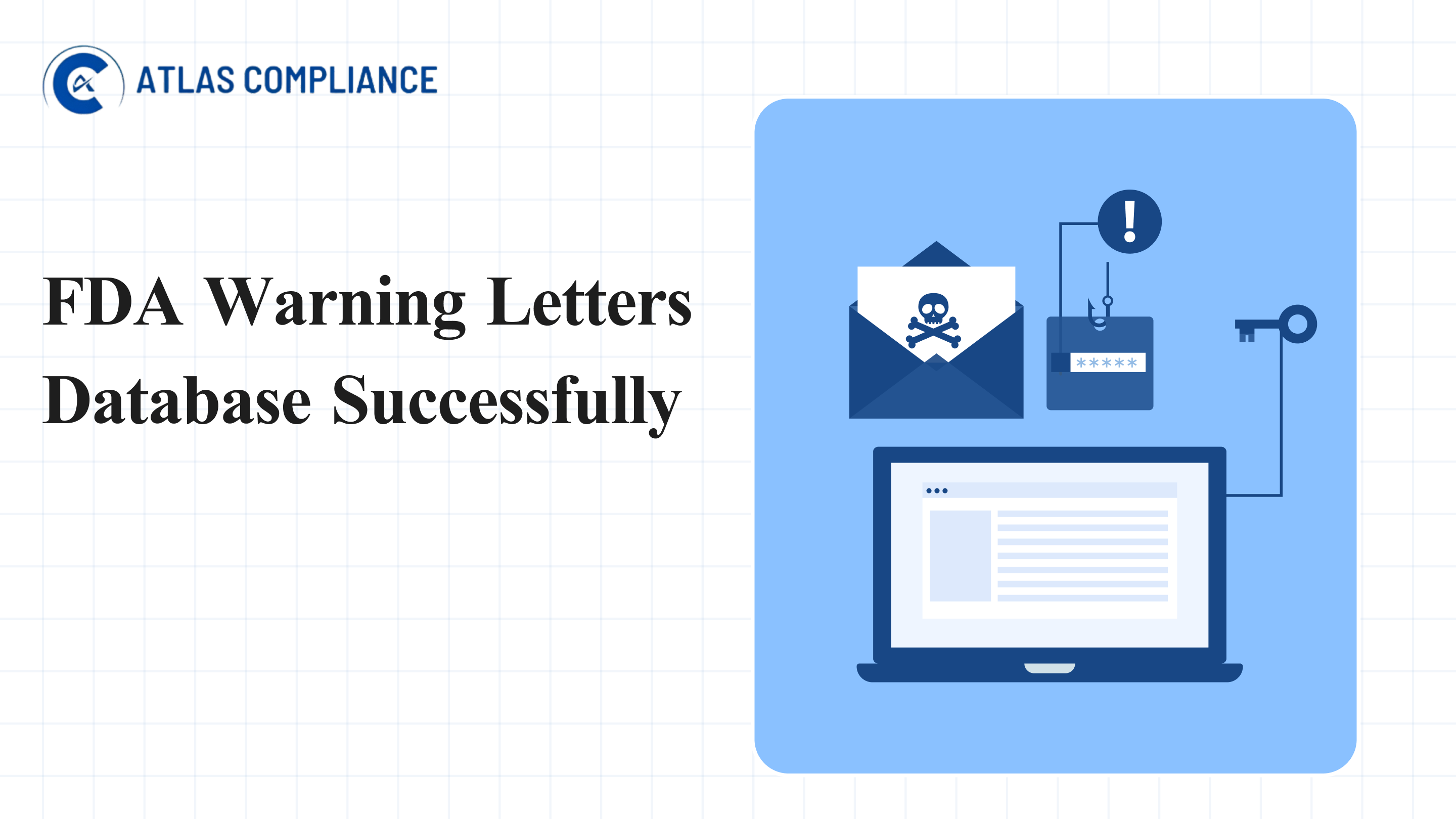 How to Navigate the FDA Warning Letters Database Successfully
